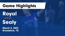 Royal  vs Sealy  Game Highlights - March 3, 2023