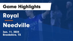 Royal  vs Needville  Game Highlights - Jan. 11, 2024