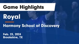 Royal  vs Harmony School of Discovery Game Highlights - Feb. 23, 2024