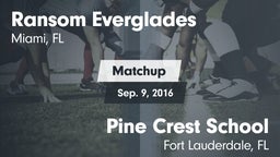 Matchup: Ransom Everglades vs. Pine Crest School 2016