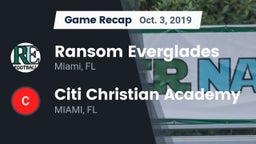 Recap: Ransom Everglades  vs. Citi Christian Academy 2019