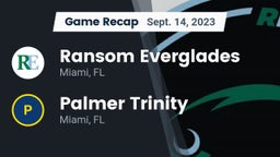 Recap: Ransom Everglades  vs. Palmer Trinity  2023