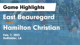 East Beauregard  vs Hamilton Christian  Game Highlights - Feb. 7, 2023