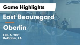 East Beauregard  vs Oberlin  Game Highlights - Feb. 5, 2021