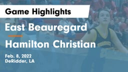 East Beauregard  vs Hamilton Christian  Game Highlights - Feb. 8, 2022