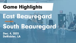 East Beauregard  vs South Beauregard  Game Highlights - Dec. 4, 2023