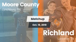 Matchup: Moore County High vs. Richland  2018