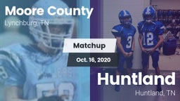 Matchup: Moore County High vs. Huntland  2020