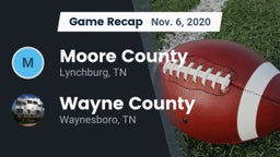 Recap: Moore County  vs. Wayne County  2020