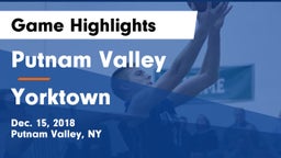 Putnam Valley  vs Yorktown  Game Highlights - Dec. 15, 2018