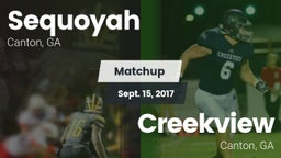 Matchup: Sequoyah  vs. Creekview  2017