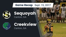 Recap: Sequoyah  vs. Creekview  2017