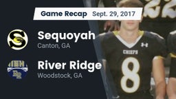 Recap: Sequoyah  vs. River Ridge  2017