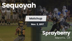 Matchup: Sequoyah  vs. Sprayberry  2017