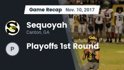 Recap: Sequoyah  vs. Playoffs 1st Round 2017