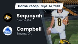 Recap: Sequoyah  vs. Campbell  2018