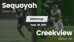 Matchup: Sequoyah  vs. Creekview  2018