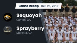 Recap: Sequoyah  vs. Sprayberry  2019