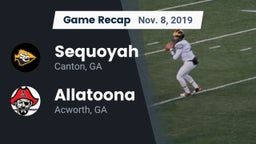 Recap: Sequoyah  vs. Allatoona  2019
