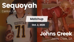 Matchup: Sequoyah  vs. Johns Creek  2020