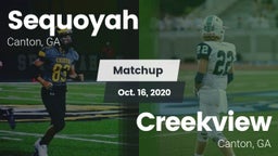 Matchup: Sequoyah  vs. Creekview  2020