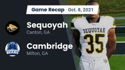 Recap: Sequoyah  vs. Cambridge  2021