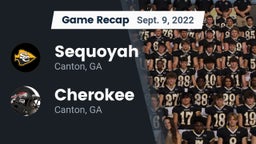 Recap: Sequoyah  vs. Cherokee  2022