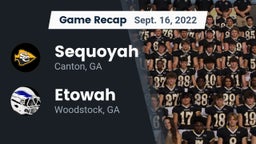 Recap: Sequoyah  vs. Etowah  2022