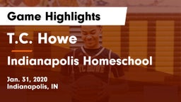 T.C. Howe  vs Indianapolis Homeschool Game Highlights - Jan. 31, 2020