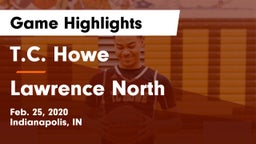 T.C. Howe  vs Lawrence North  Game Highlights - Feb. 25, 2020