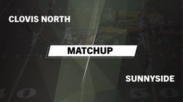 Matchup: Clovis North High vs. Sunnyside  2016