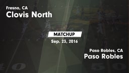 Matchup: Clovis North High vs. Paso Robles  2016