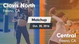 Matchup: Clovis North High vs. Central  2016