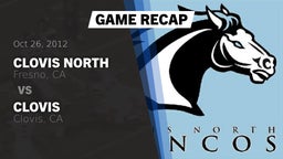 Recap: Clovis North  vs. Clovis  2012