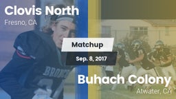 Matchup: Clovis North High vs. Buhach Colony  2017
