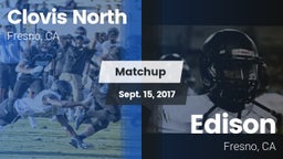 Matchup: Clovis North High vs. Edison  2017