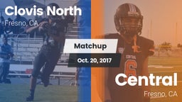 Matchup: Clovis North High vs. Central  2017