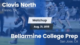 Matchup: Clovis North High vs. Bellarmine College Prep  2018