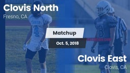 Matchup: Clovis North High vs. Clovis East  2018