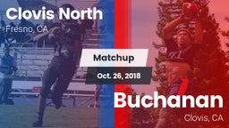 Matchup: Clovis North High vs. Buchanan  2018