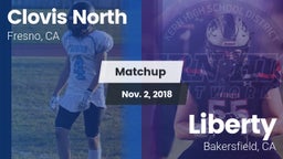 Matchup: Clovis North High vs. Liberty  2018