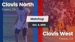 Matchup: Clovis North High vs. Clovis West  2019
