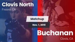Matchup: Clovis North High vs. Buchanan  2019
