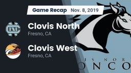 Recap: Clovis North  vs. Clovis West  2019