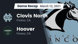 Recap: Clovis North  vs. Hoover  2021
