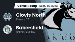 Recap: Clovis North  vs. Bakersfield  2022