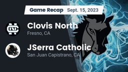Recap: Clovis North  vs. JSerra Catholic  2023