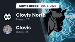 Recap: Clovis North  vs. Clovis  2023