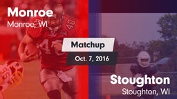 Matchup: Monroe  vs. Stoughton  2016