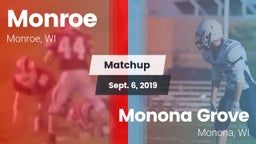 Matchup: Monroe  vs. Monona Grove  2019